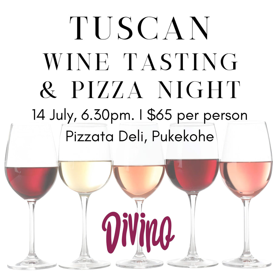 14 July - Tuscan Wine Tasting and Pizza